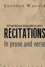 HUMOROUS READINGS AND RECITATIONS In prose and verse