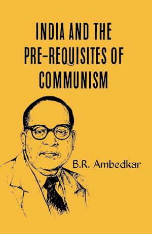 India and the Prerequisties of Communism