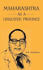 Maharashtra as a Linguistic Province