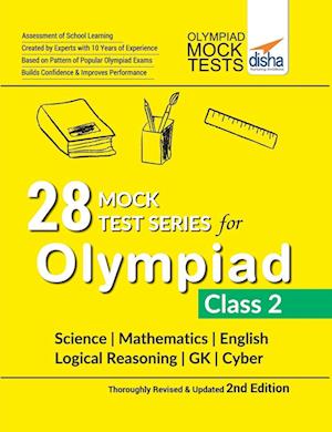 28 Mock Test Series for Olympiads Class 2 Science, Mathematics, English, Logical Reasoning, GK & Cyber 2nd Edition