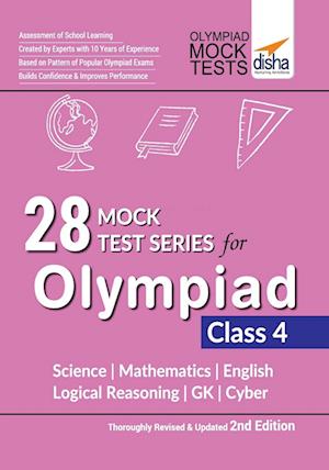 28 Mock Test Series for Olympiads Class 4 Science, Mathematics, English, Logical Reasoning, GK & Cyber 2nd Edition