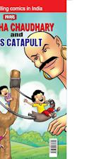 Chacha Chaudhary and Sabu's Catapult 