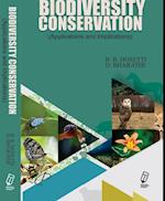 Biodiversity Conservation (Applications And Implications)