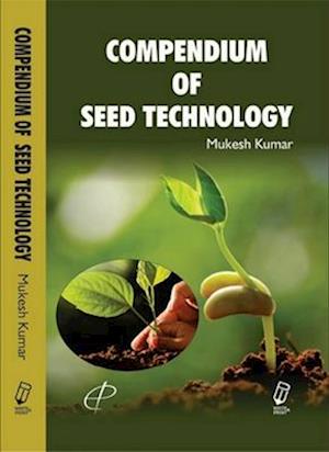 Compendium of Seed Technology
