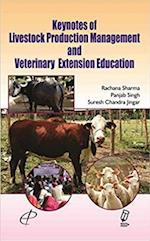 Keynotes of Livestock Production Management and Veterinary Extension Education