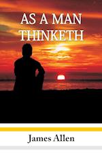 As A Man Thinketh