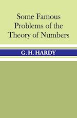 Some Famous Problems of the Theory of Numbers 