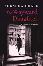 The Wayward Daughter