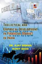 Theoretical and Empirical Development in Financial Market in India 