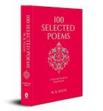 100 Selected Poems, W. B. Yeats