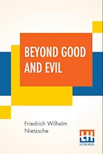 Beyond Good And Evil