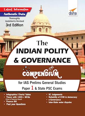 The Indian Polity & Governance Compendium for IAS Prelims General Studies Paper 1 & State PSC Exams 3rd Edition