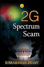 2G Spectrum Scam 