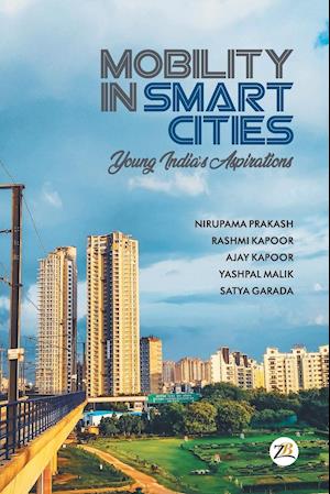 Mobility in Smart Cities- Young India's Aspirations