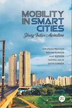 Mobility in Smart Cities- Young India's Aspirations