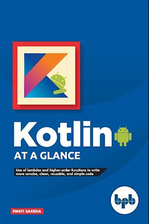 Kotlin at a Glance