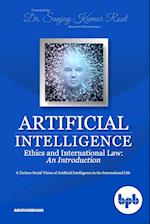 Artificial Intelligence Ethics and International Law