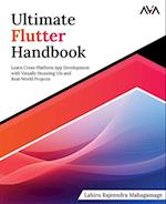 Ultimate Flutter Handbook