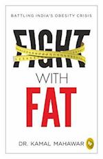 Fight with Fat