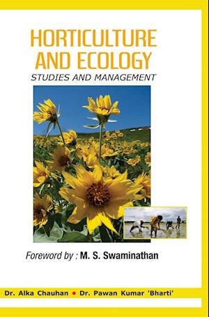 HORTICULTURE AND ECOLOGY: STUDIES AND MANAGEMENT
