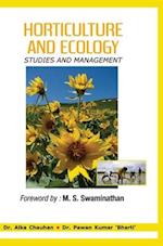 HORTICULTURE AND ECOLOGY: STUDIES AND MANAGEMENT 