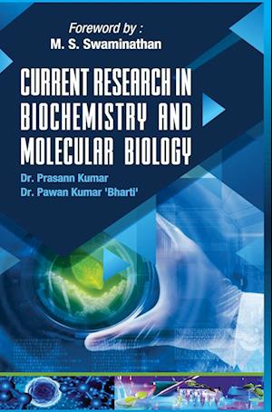 CURRENT RESEARCH IN BIOCHEMISTRY AND MOLECULAR BIOLOGY