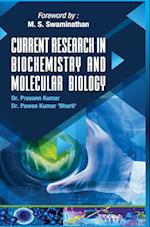 CURRENT RESEARCH IN BIOCHEMISTRY AND MOLECULAR BIOLOGY 