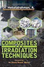 COMPOSITE AND IRRADIATION TECHNIQUES 