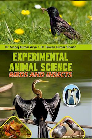 Experimental Animal Science - Bird & Insects