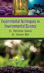 EXPERIMENTAL TECHNIQUES IN ENVIRONMENTAL SCIENCE 