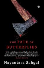 The Fate of Butterflies