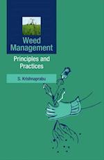 Weed Management : Principles and Practices