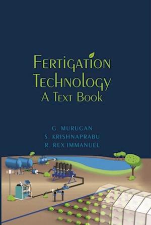 Fertigation Technology: A Text Book