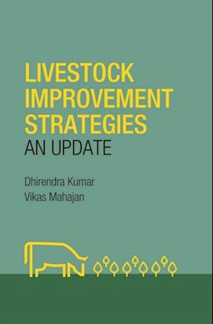 Livestock Improvement Strategies: An Update