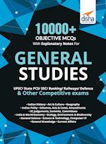 10000+ Objective MCQs with Explanatory Notes for General Studies UPSC/ State PCS/ SSC/ Banking/ Railways/ Defence 2nd Edition 