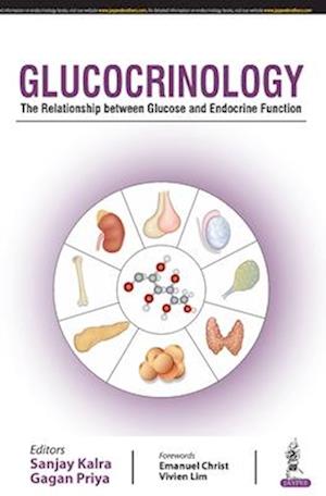 Glucocrinology : The Relationship between Glucose and Endocrine Function