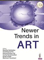 Newer Trends in ART