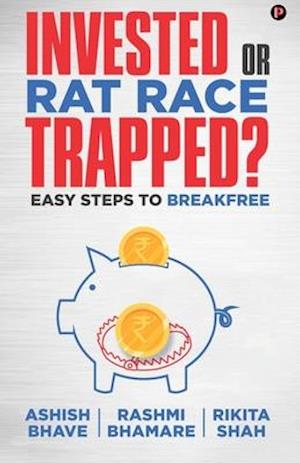 Invested or Rat Race Trapped?