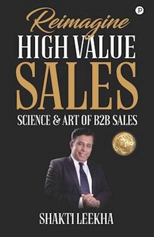 Reimagine High Value Sales