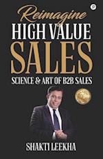 Reimagine High Value Sales