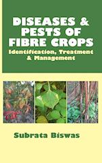 Diseases and Pests of Fibre Crops: Identification, Treatmentand Management