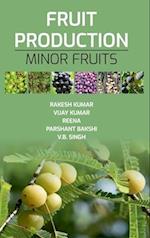 Fruit Production: Minor Fruits