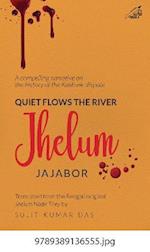 Quiet Flows the River Jhelum