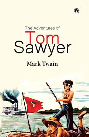 The Adventures of Tom Sawyer