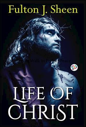 Life of Christ