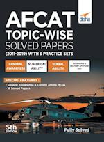 AFCAT Topic-wise Solved Papers (2011 - 19) with 5 Practice Sets 5th Edition 