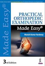 Practical Orthopedic Examination Made Easy