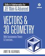 Skills in Mathematics - Vectors and 3D Geometry for JEE Main and Advanced 