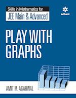 Skills in Mathematics - Play with Graphs for JEE Main and Advanced 