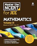 Master the NCERT for JEE Mathematics Vol 1 